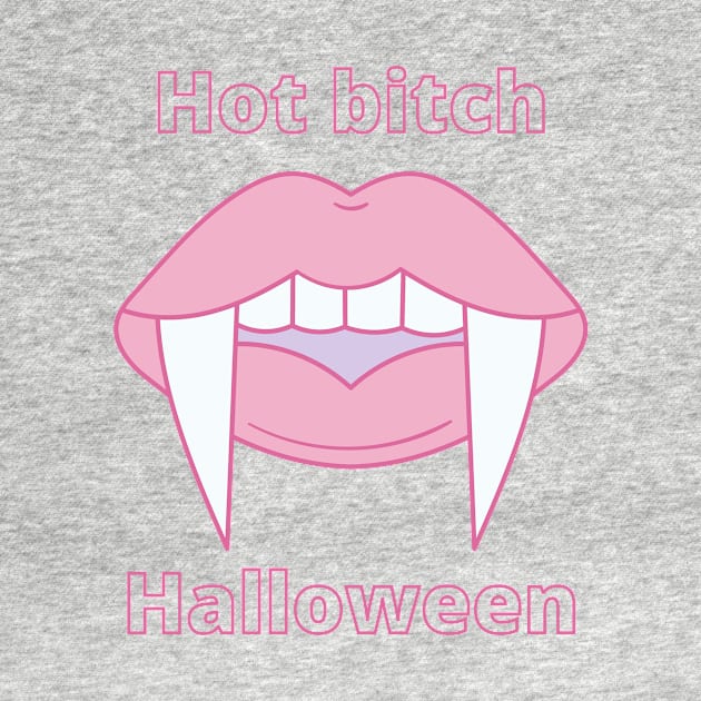 Hot Bitch Halloween by Eren